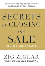 Secrets of Closing the Sale (Zig Ziglar)