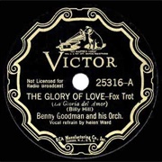 Glory of Love - Benny Goodman