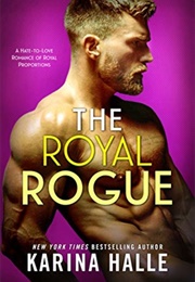 The Royal Rogue (Karina Halle)