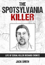 The Spotsylvania Killer (Jack Smith)