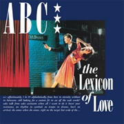 The Lexicon of Love (ABC, 1982)
