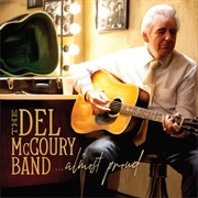 Del McCoury Band – Almost Proud
