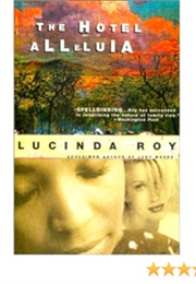 The Hotel Alleluia (Lucinda Roy)