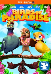 Birds of Paradise (2010)