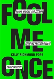 Fool Me Once (Kelly Richmond Pope)