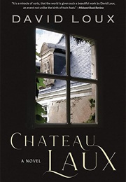 Chateau Laux (David Loux)