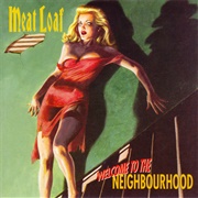 Meat Loaf - Welcome to the Neighbourhood