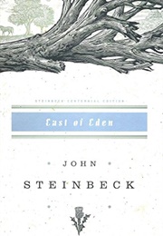 East of Eden (John Steinbeck)
