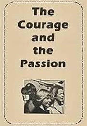 The Courage and the Passion (1978)