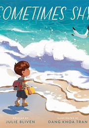 Sometimes Shy (Julie Bliven)