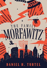 The Family Morfawitz (Daniel H. Turtel)
