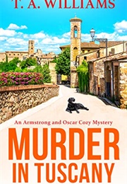 Murder in Tuscany (T a Williams)