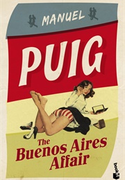 The Buenos Aires Affair (Manuel Puig)
