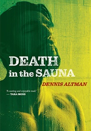 Death in the Sauna (Dennis Altman)