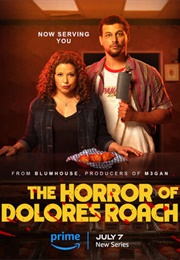 The Horror of Dolores Roach (2023)