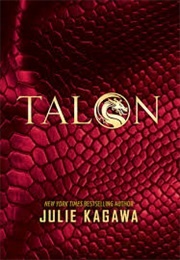 Talon Series (Julie Kagawa)