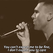 Expect You to Be Fine