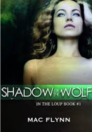 Shadow of the Wolf (Mac Flynn)