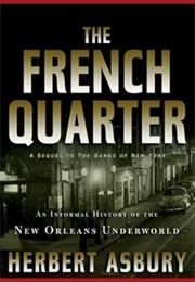 The French Quarter (Herbert Asbury)
