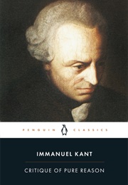 Critique of Pure Reason (Immanuel Kant)