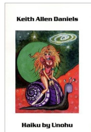 Haiku by Onohu (Keith Allen Daniels)