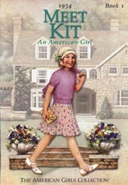 Meet Kit: An American Girl (Valerie Tripp)