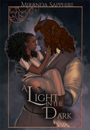 A Light in the Dark (Miranda Sapphire)