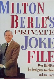 Milton Berle's Private Joke File (Milton Berle)