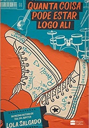 Quanta Coisa Pode Estar Logo Ali (Lola Salgado)
