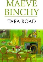 Tara Road (Maeve Binchy)