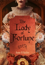 The Lady of Fortune (Anne R. Bailey)