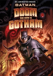 Batman: The Doom That Came to Gotham (2023)
