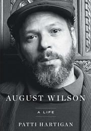 August Wilson: A Life (Patti Hardigan)