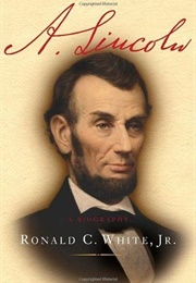 A. Lincoln (White, Ronald C.)