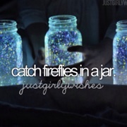 Catch Fireflies in a Jar