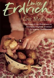 Love Medicine (Louise Erdrich)