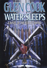 Water Sleeps (Glen Cook)