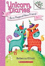 Bo's Magical New Friend (Rebecca Elliott)