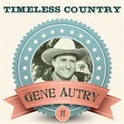 You Waited Too Long - Gene Autry