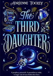 The Third Daughter Book 1 (Adrienne Tooley)