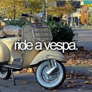 Ride a Vespa