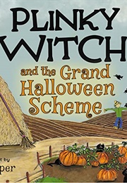 Plinky Witch and the Grand Halloween Scheme (Liz Cooper)