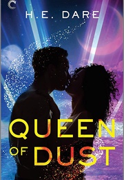 Queen of Dust (H.E. Dare)