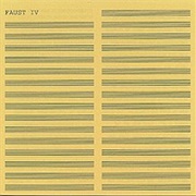 Faust - Faust IV (1973)