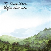 Before the Frost...Until the Freeze (The Black Crowes, 2009)