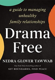 Drama Free (Nedra Glover Tawwab)