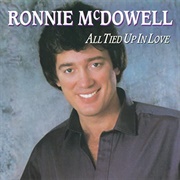All Tied Up - Ronnie Mcdowell