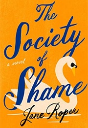 The Society of Shame (Jane Roper)