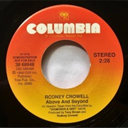 Above and Beyond - 	Rodney Crowell