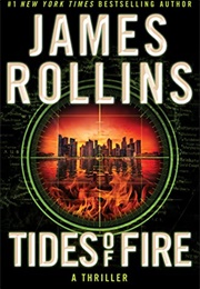 Tides of Fire (James Rollins)